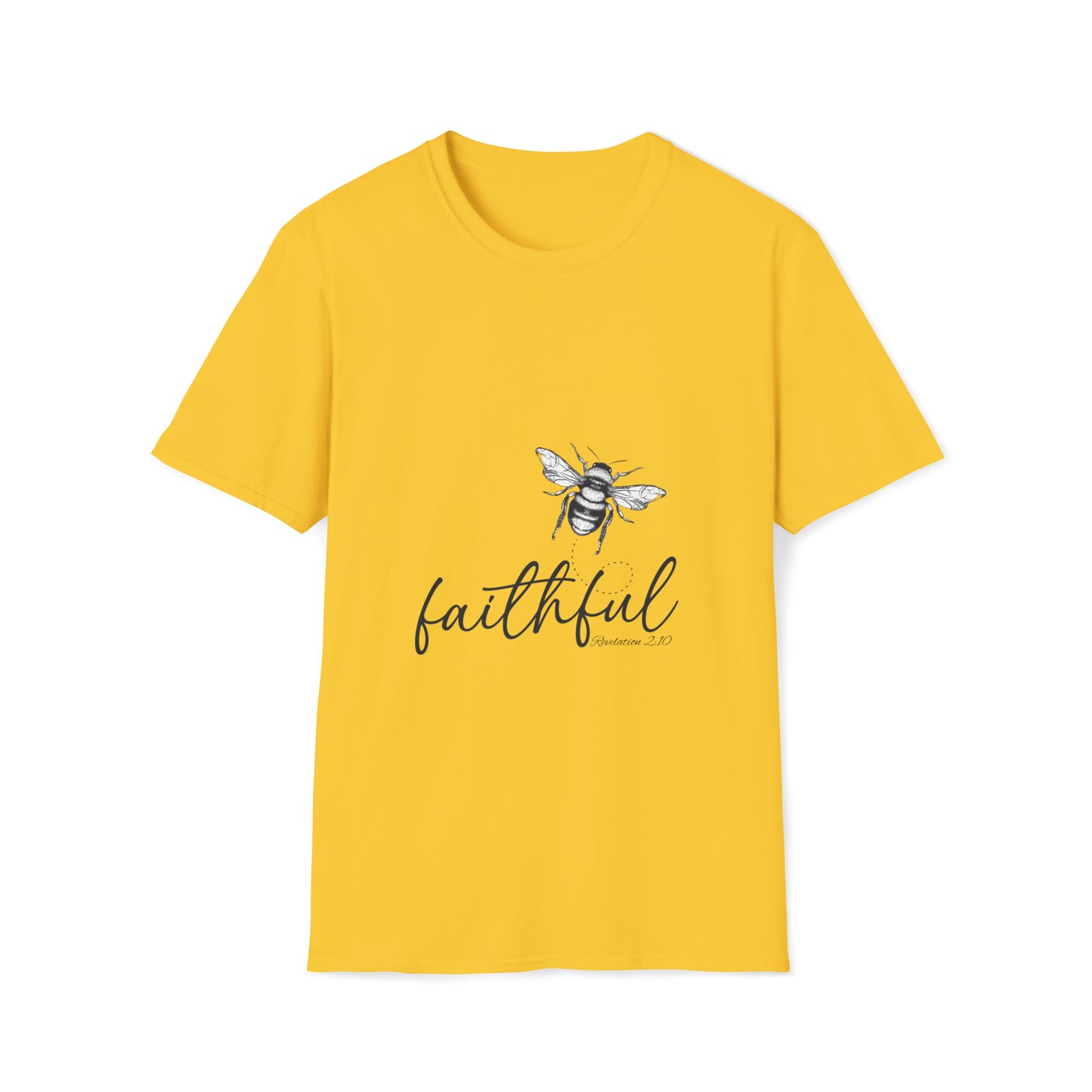 Bee Faithful • Unisex Softstyle T-Shirt • Free Shipping