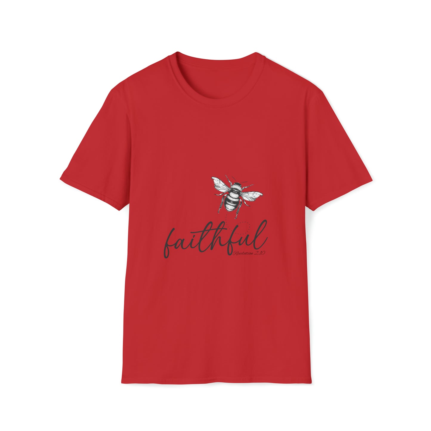 Bee Faithful • Unisex Softstyle T-Shirt • Free Shipping